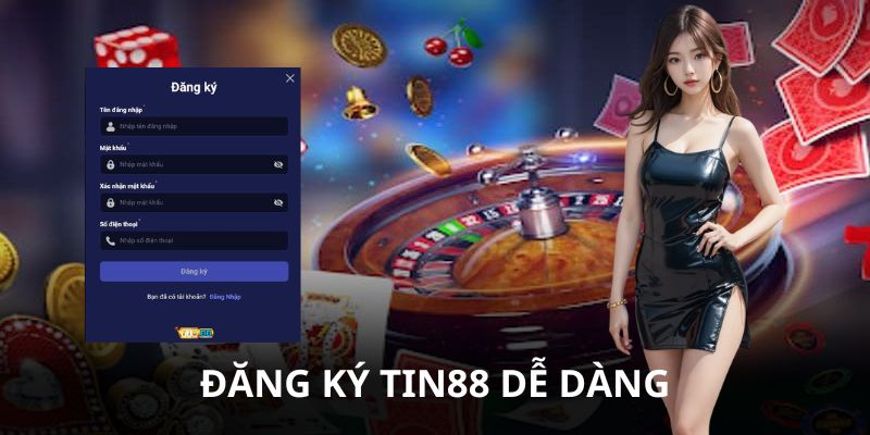 Các bước đăng ký Tin88 dễ dàng