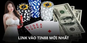 Chi Tiết Link Vào Tin88 Mới Nhất Không Chặn, An Toàn