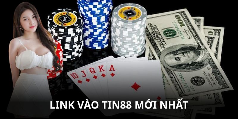 Chi Tiết Link Vào Tin88 Mới Nhất Không Chặn, An Toàn
